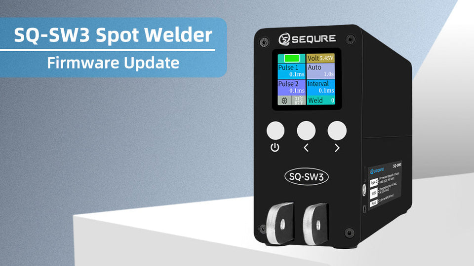 SQ-SW3 Spot Welder Firmware Update