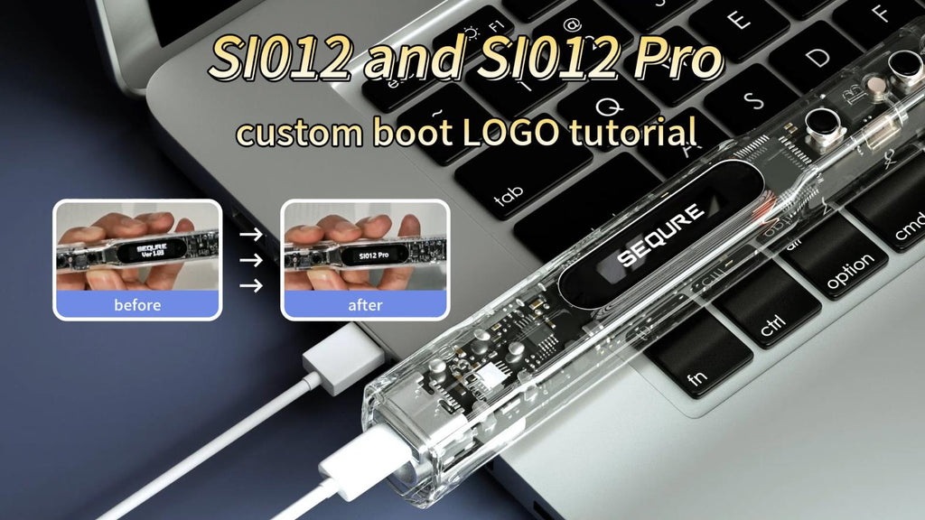 How to customize the BOOT logo of SI012/SI012 Pro?