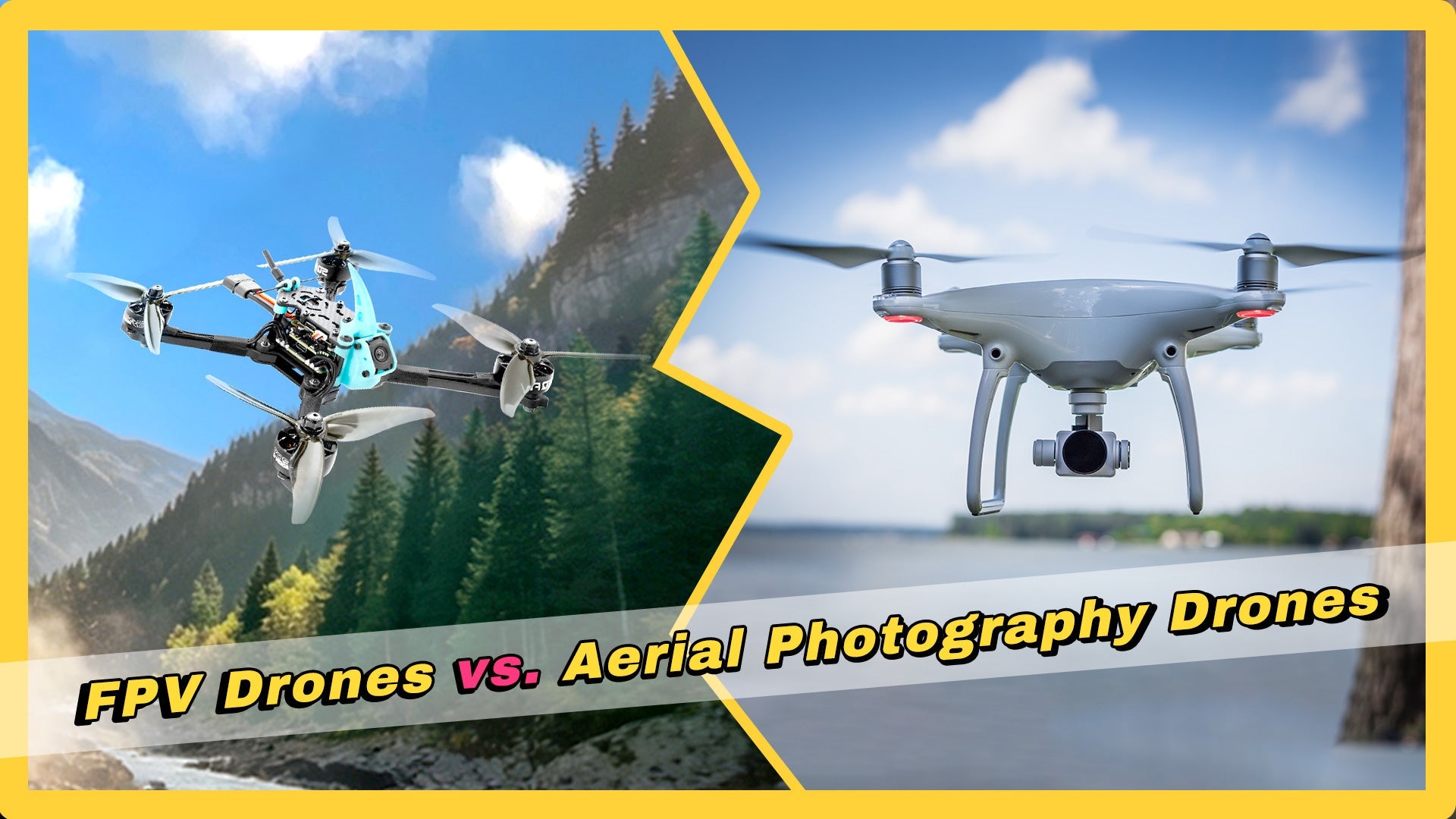FPV Drone vs. Aerial Photography Drone:  One Read, All the Differences Clear