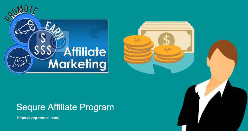 Sequre Affiliate Program